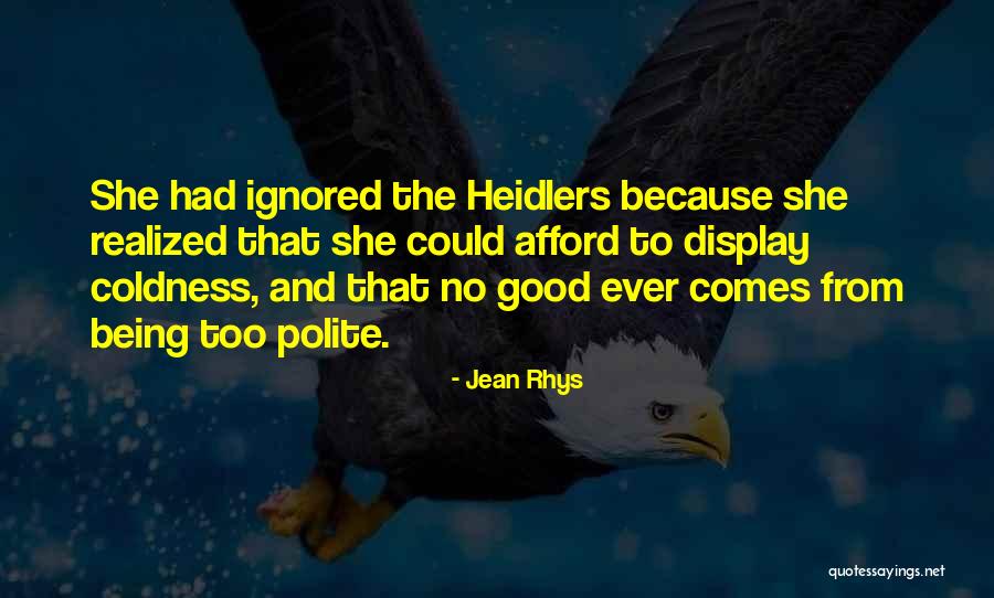 Chenika Bukes Quotes By Jean Rhys Chenika Bukes Quotes By Jean Rhys