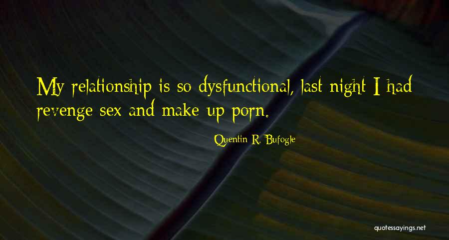 Chephren Jennemann Quotes By Quentin R. Bufogle Chephren Jennemann Quotes By Quentin R. Bufogle