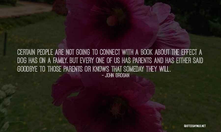 Chepigana Quotes By John Grogan Chepigana Quotes By John Grogan