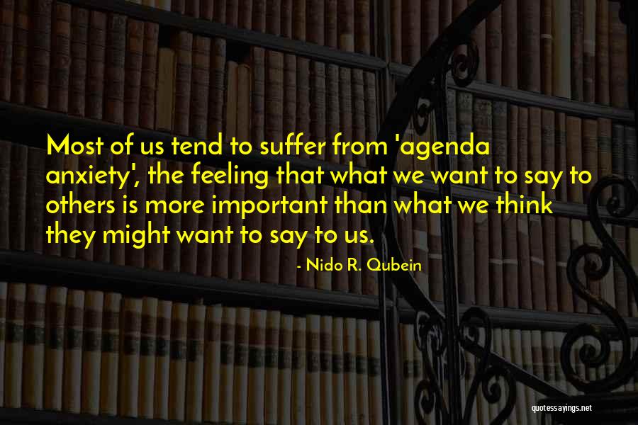 Cheptel Oued Quotes By Nido R. Qubein Cheptel Oued Quotes By Nido R. Qubein