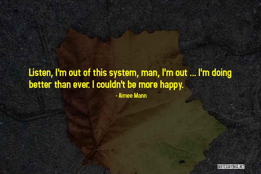Chepyuk Quotes By Aimee Mann Chepyuk Quotes By Aimee Mann