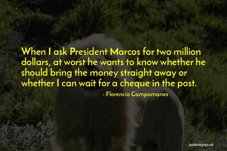 Cheque Quotes By Florencio Campomanes Cheque Quotes By Florencio Campomanes