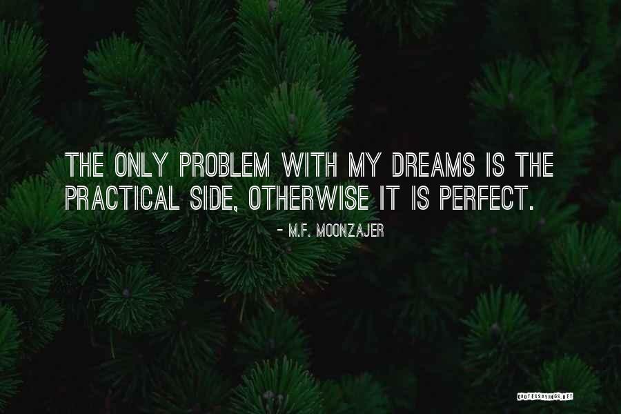 Chequerd Quotes By M.F. Moonzajer Chequerd Quotes By M.F. Moonzajer