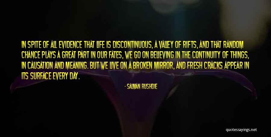 Cher And Dionne Clueless Quotes By Salman Rushdie Cher And Dionne Clueless Quotes By Salman Rushdie