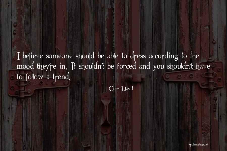 Cher Lloyd Quotes 1568974 Cher Lloyd Quotes 1568974