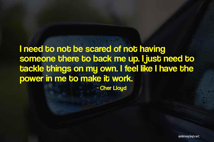 Cher Lloyd Quotes 1591973 Cher Lloyd Quotes 1591973