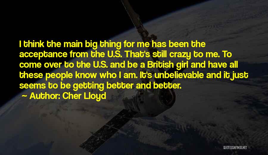 Cher Lloyd Quotes 1983489
