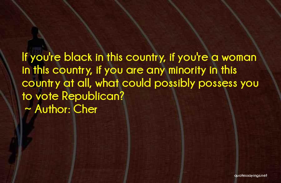 Cher Quotes 1750267