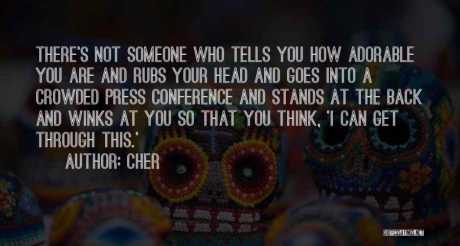 Cher Quotes 1758684