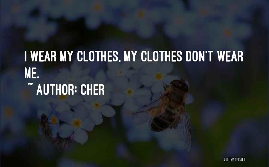 Cher Quotes 1965654