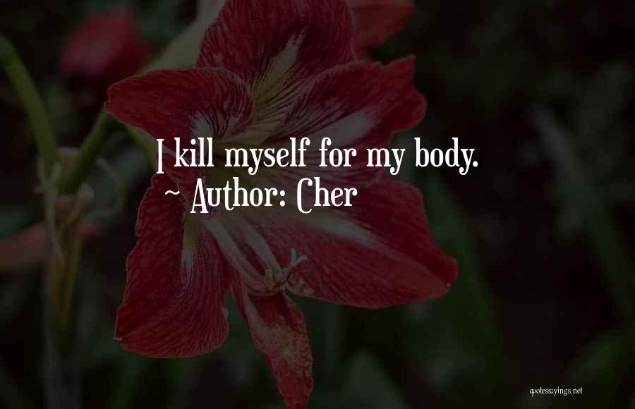 Cher Quotes 2097956