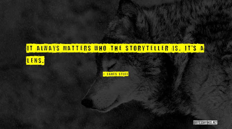 Cheragub Quotes By James Still Cheragub Quotes By James Still