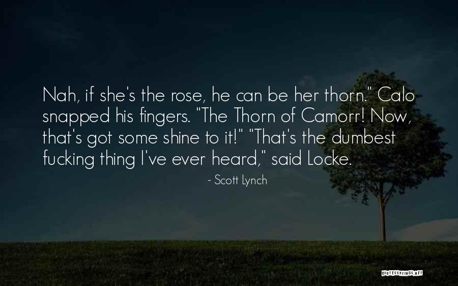Cheraws District Quotes By Scott Lynch Cheraws District Quotes By Scott Lynch