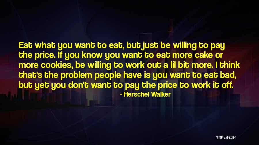 Cherbury Street Quotes By Herschel Walker Cherbury Street Quotes By Herschel Walker