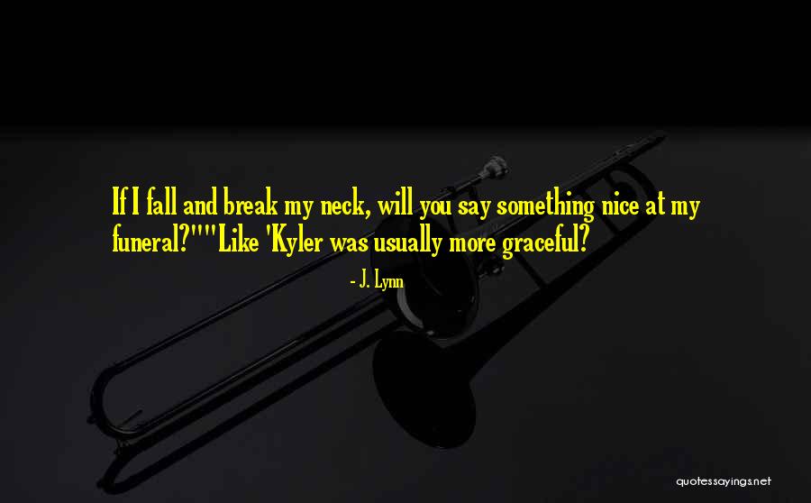 Cherbury Was Considered Quotes By J. Lynn Cherbury Was Considered Quotes By J. Lynn