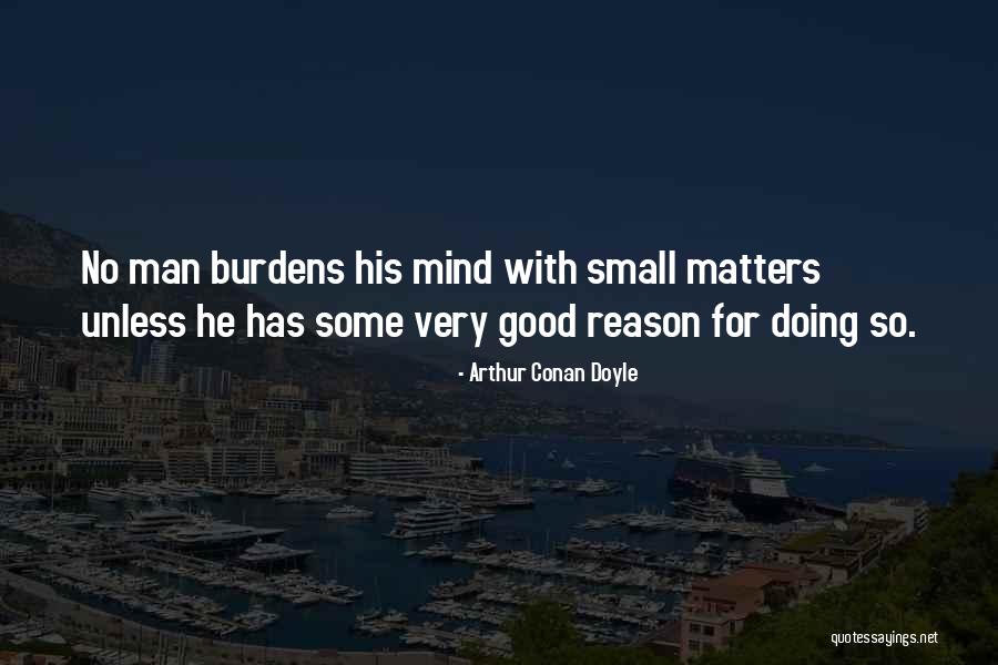 Cherche Et Trouve Quotes By Arthur Conan Doyle Cherche Et Trouve Quotes By Arthur Conan Doyle