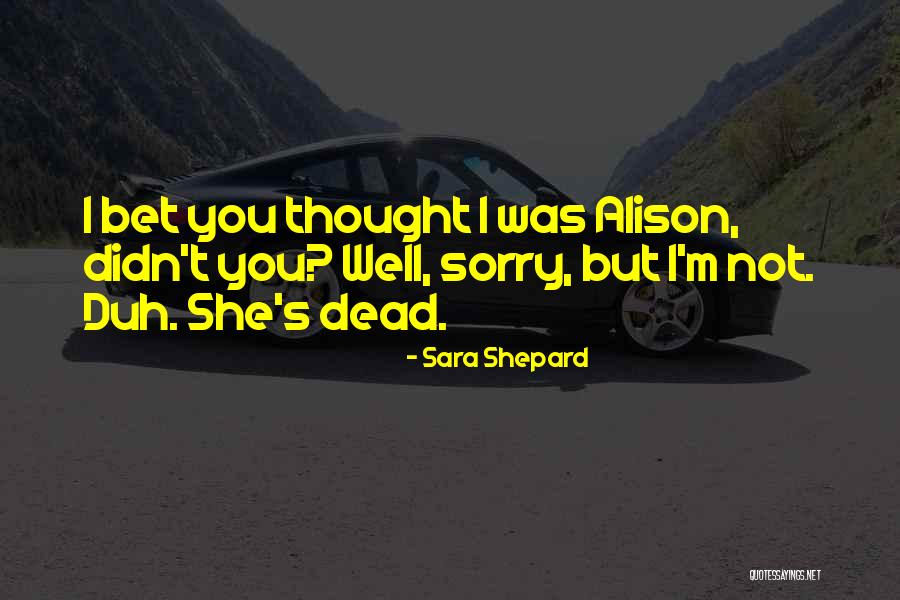 Cheree Crowley Quotes By Sara Shepard Cheree Crowley Quotes By Sara Shepard