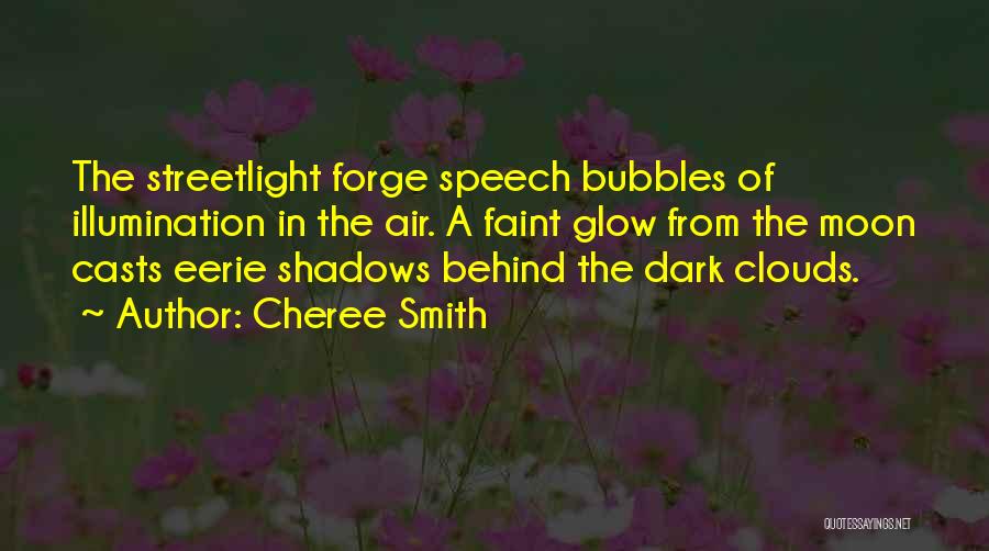 Cheree Smith Quotes 1719115