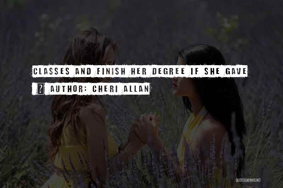 Cheri Allan Quotes 707646