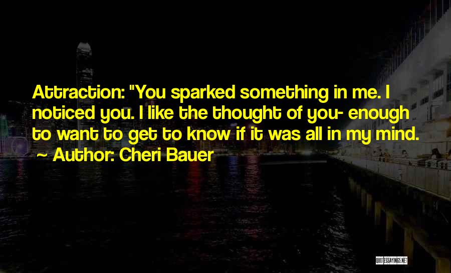 Cheri Bauer Quotes 338190