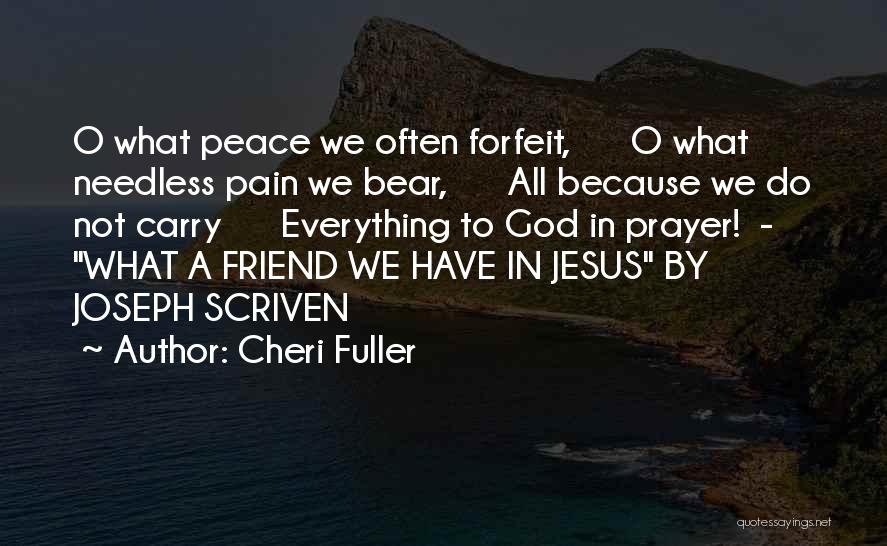 Cheri Fuller Quotes 1979644