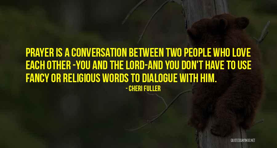 Cheri Fuller Quotes 825987 Cheri Fuller Quotes 825987