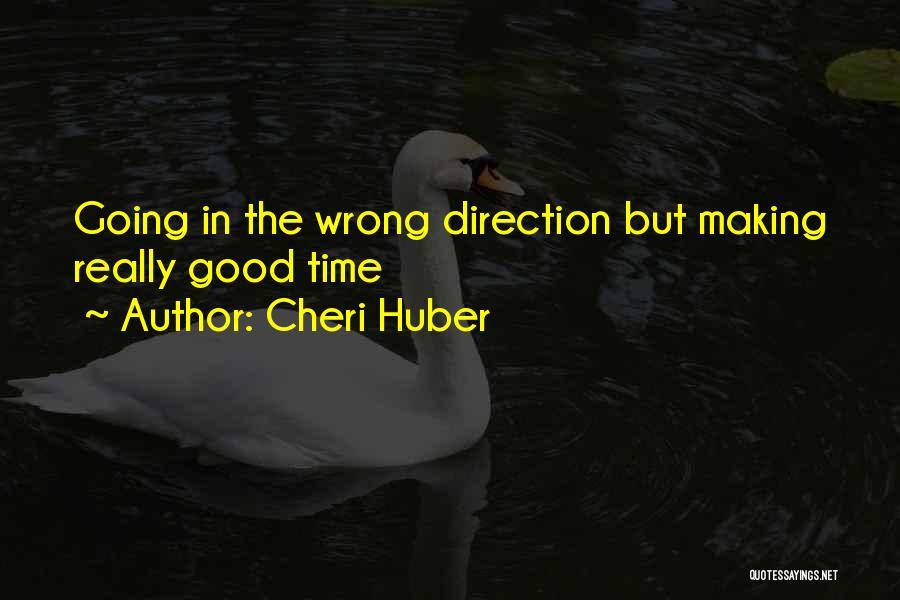 Cheri Huber Quotes 1398713