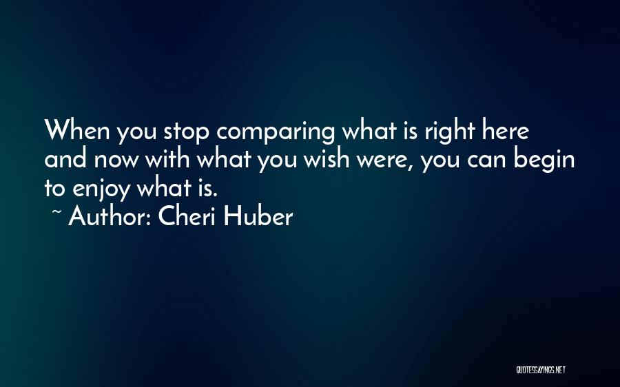 Cheri Huber Quotes 1666974