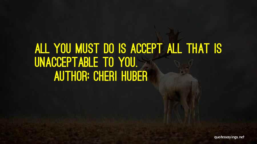 Cheri Huber Quotes 877255