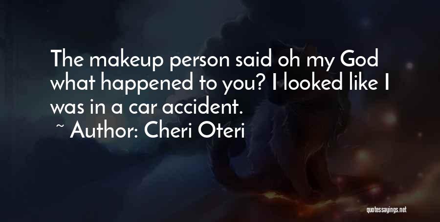 Cheri Quotes By Cheri Oteri