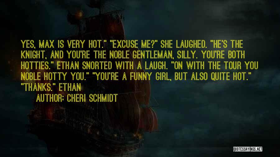 Cheri Quotes By Cheri Schmidt
