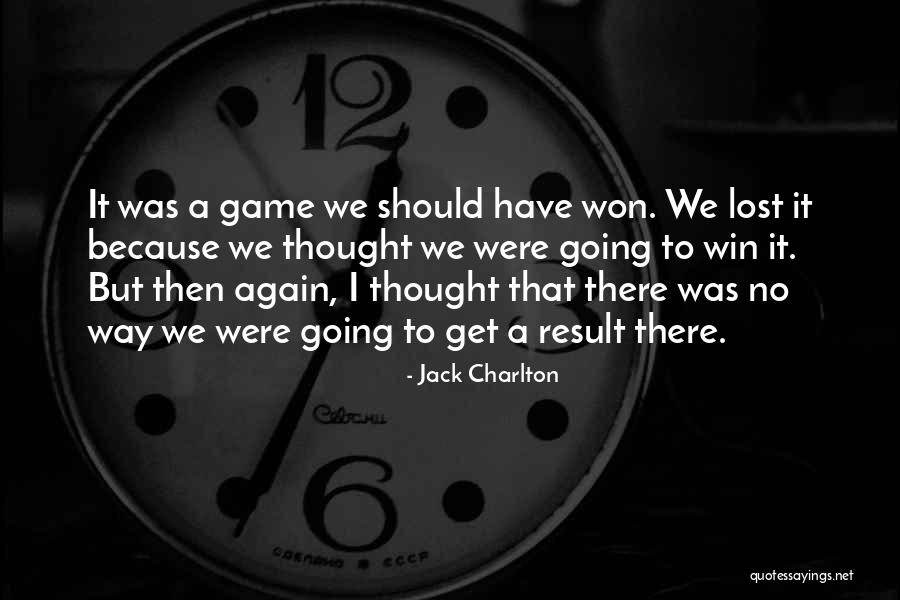 Chericoke Quotes By Jack Charlton Chericoke Quotes By Jack Charlton