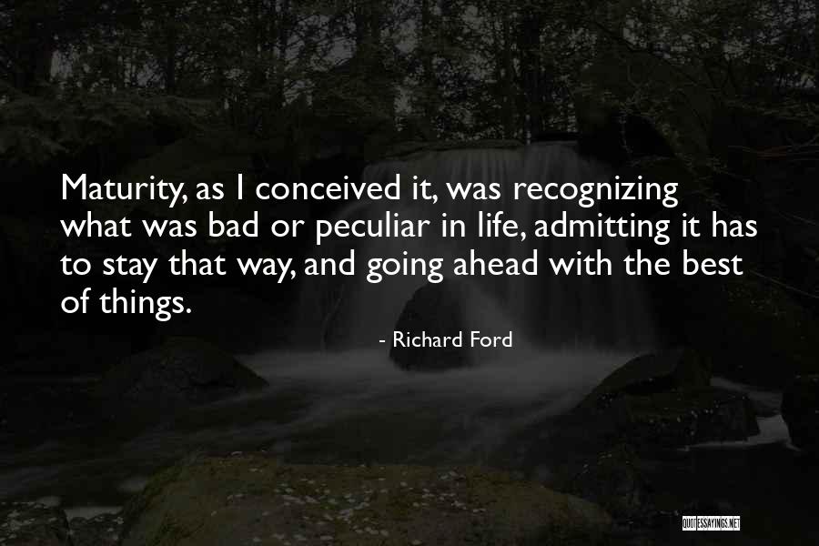Chericoke Quotes By Richard Ford Chericoke Quotes By Richard Ford