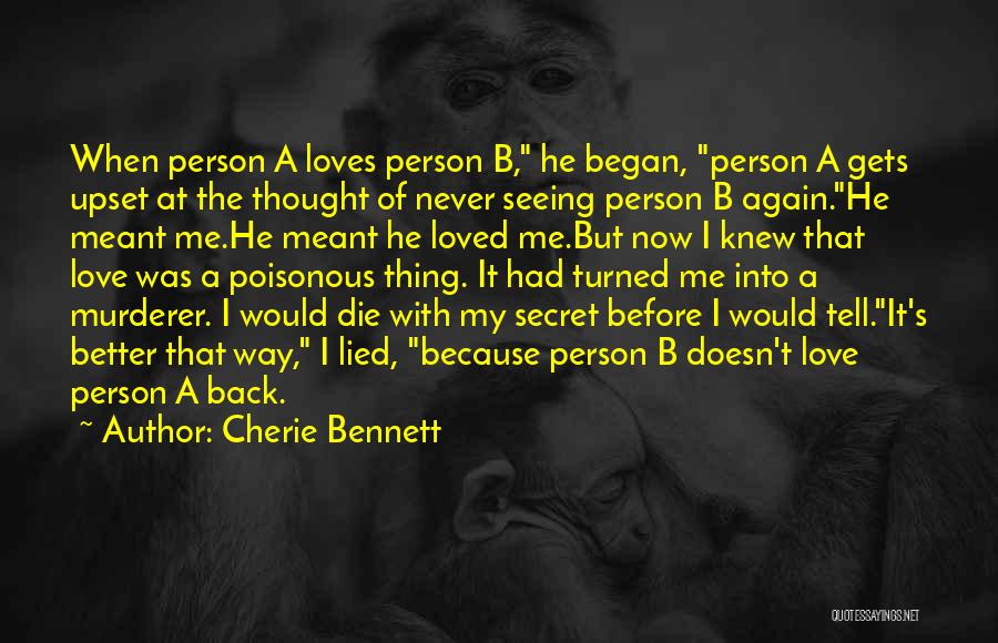 Cherie Bennett Quotes 2041585
