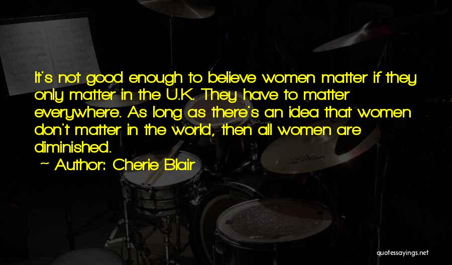 Cherie Blair Quotes 1903160