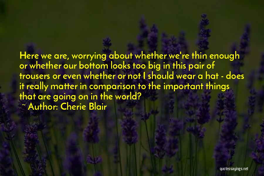 Cherie Blair Quotes 2222522