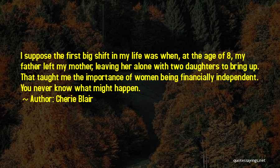 Cherie Blair Quotes 304866