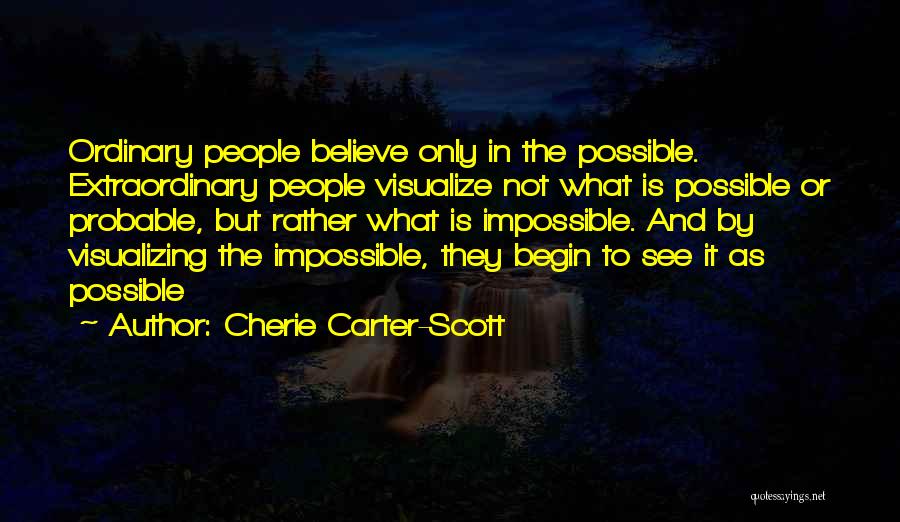 Cherie Carter-Scott Quotes 1116039