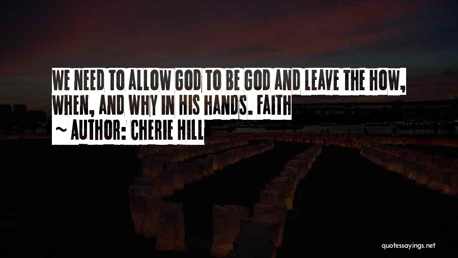 Cherie Hill Quotes 1006822 Cherie Hill Quotes 1006822