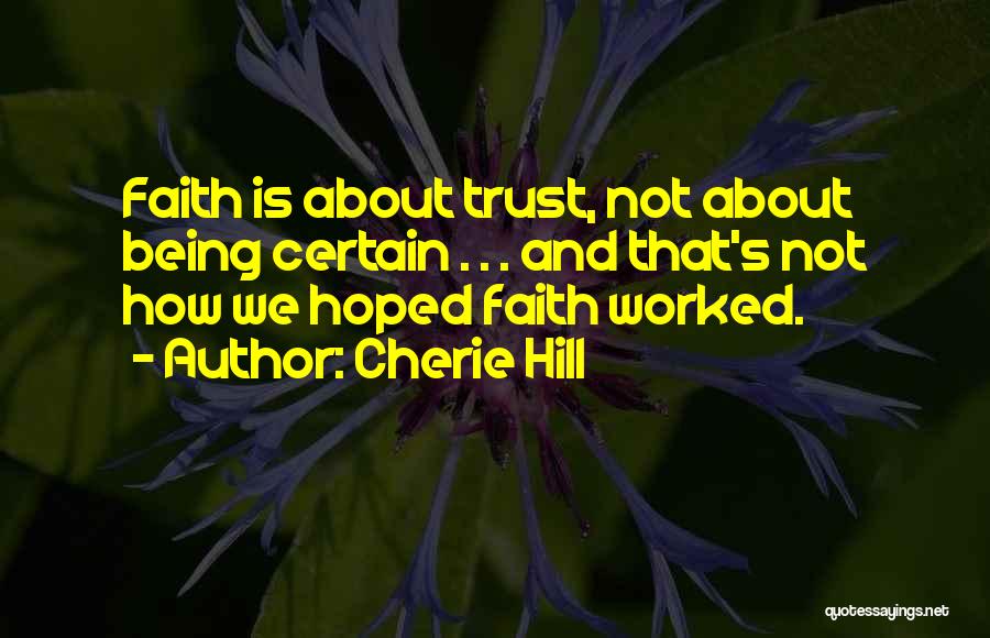 Cherie Hill Quotes 223623 Cherie Hill Quotes 223623