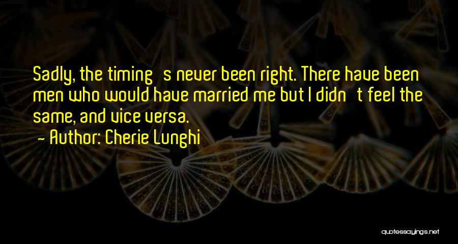 Cherie Lunghi Quotes 491192