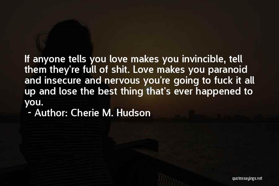 Cherie M. Hudson Quotes 101650