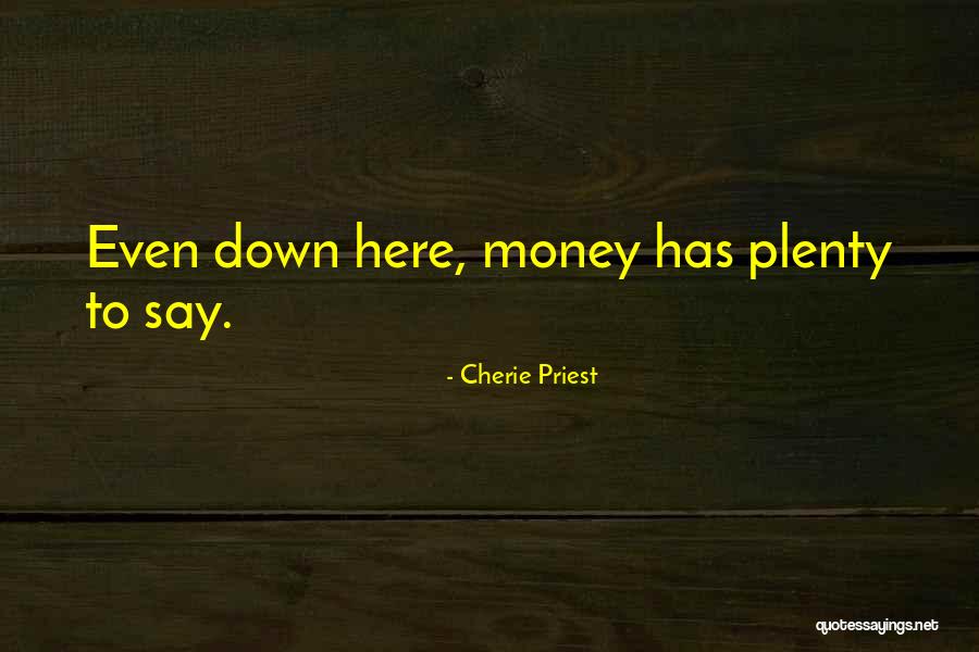 Cherie Priest Quotes 403096