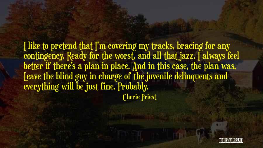 Cherie Priest Quotes 495720