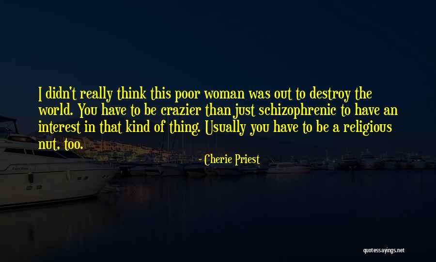 Cherie Priest Quotes 510662