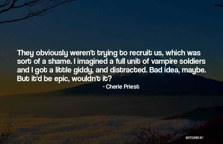 Cherie Priest Quotes 842979