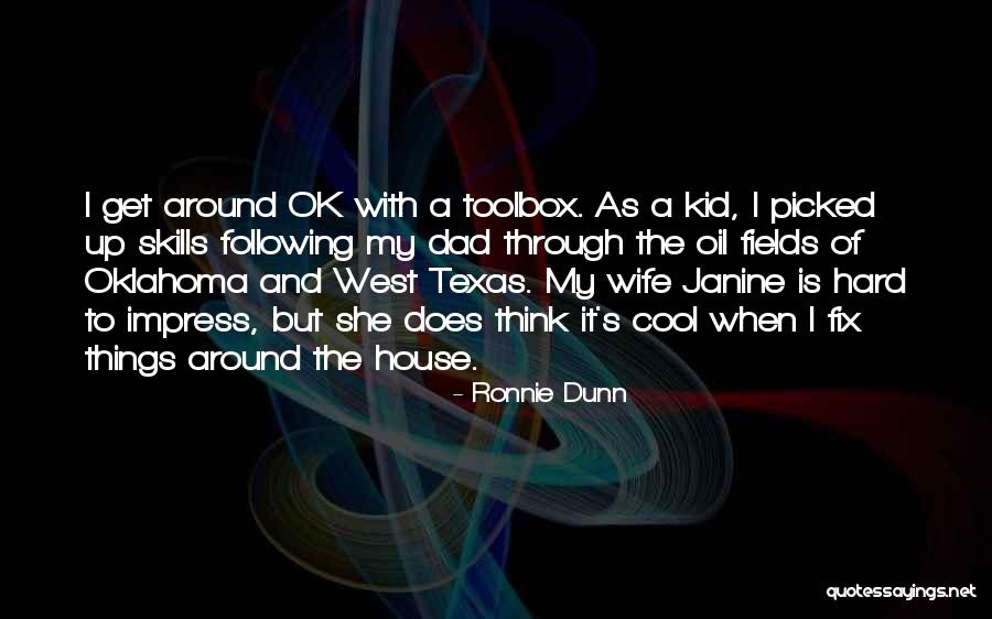 Cherill Spencer Quotes By Ronnie Dunn Cherill Spencer Quotes By Ronnie Dunn