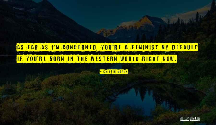 Cherisa Johnston Quotes By Caitlin Moran Cherisa Johnston Quotes By Caitlin Moran