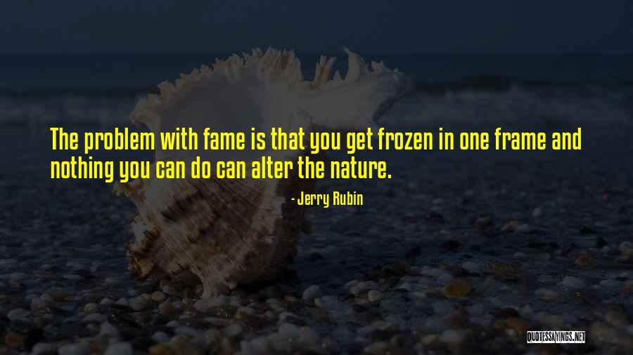 Cherise Sandra Quotes By Jerry Rubin Cherise Sandra Quotes By Jerry Rubin