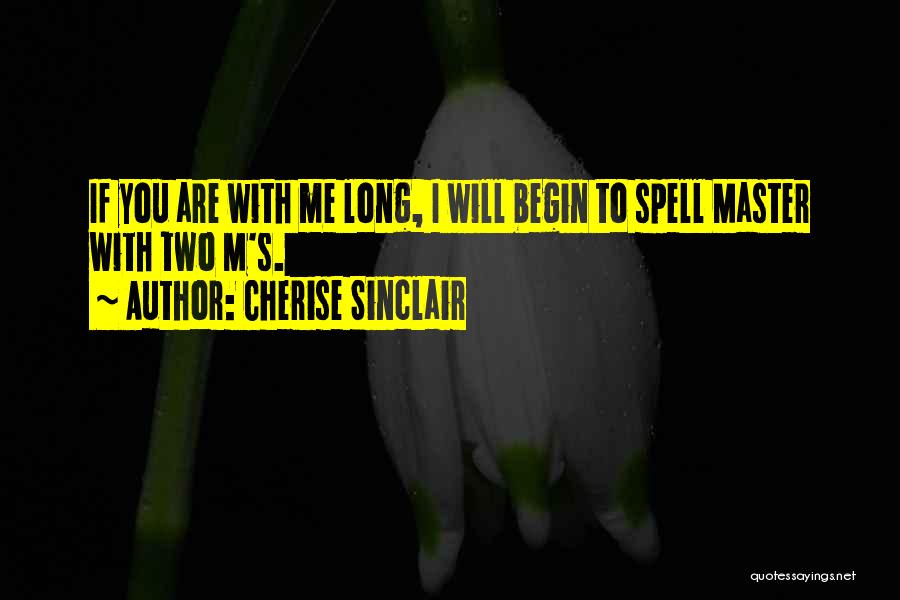 Cherise Sinclair Quotes 1864068
